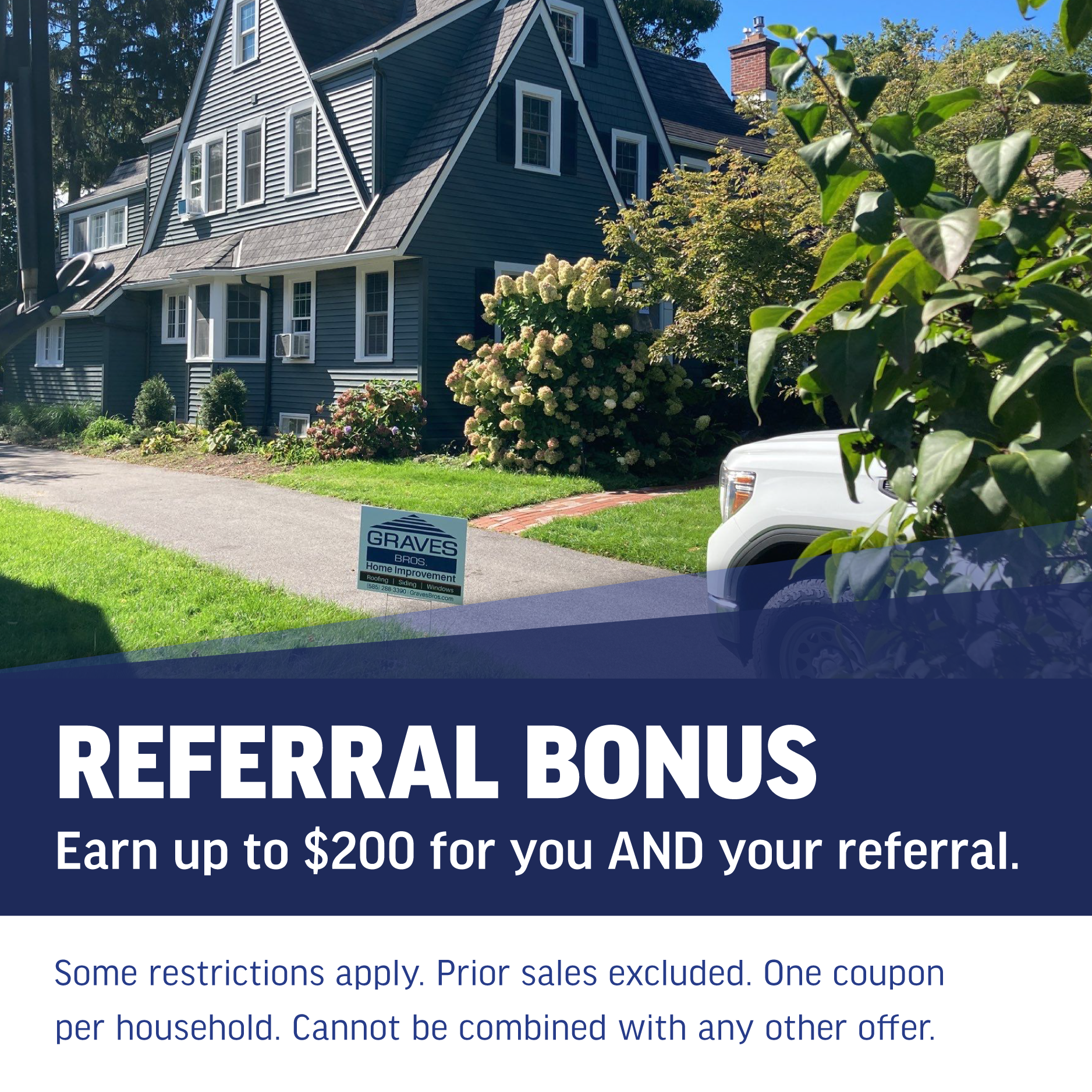 Promotional graphic with a suburban home and car, offering a $200 referral bonus. Details about terms and restrictions are listed below the offer.